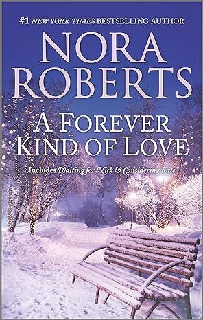 a forever kind of love  nora roberts 1335230998, 978-1335230997
