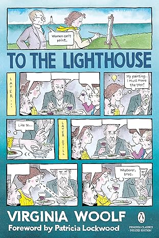to the lighthouse  virginia woolf, stella mcnichol, hermione lee, alison bechdel, patricia lockwood