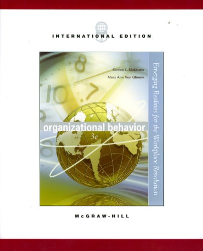 organizational behavior emerging realities for the workplace revolution 3rd international edition steven