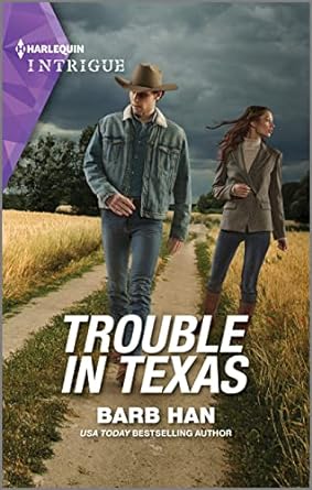 trouble in texas  barb han 1335591214