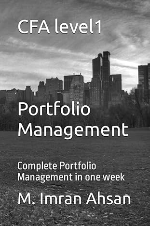 cfa level1 portfolio management  portfolio management in one week 1st edition m. imran ahsan 979-8639127861