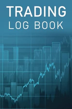 trading log book trading notebook trading log book for traders of stocks options forex futures crypto record
