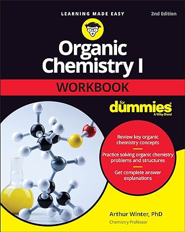 organic chemistry i workbook for dummies 2nd edition arthur winter 1119855772, 978-1119855774