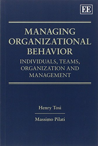 managing organizational behavior individuals teams organization and management 1st  edition henry tosi,