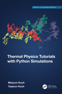 thermal physics tutorials with python simulations 1st edition minjoon kouh, taejoon kouh 1032257563,