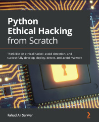 python ethical hacking from scratch 1st edition fahad ali sarwar 1838829504, 9781838829506