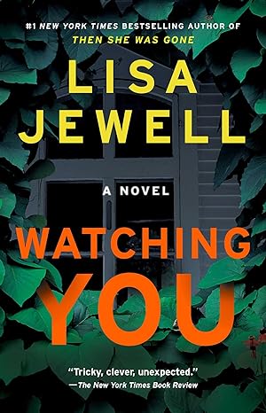 watching you a novel  lisa jewell 1501190083, 978-1501190087