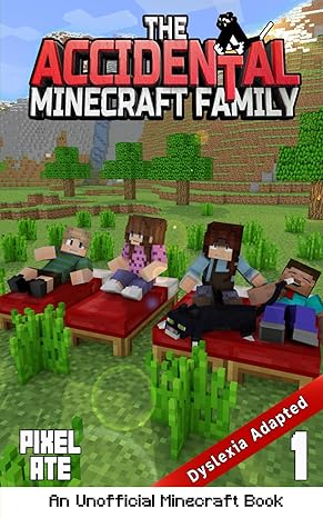the accidental minecraft family pixel ate  pixel ate 979-8864464991