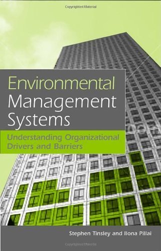 environmental management systems understanding organizational drivers and barriers 1st edition stephen