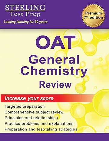 oat general chemistry review 7th edition sterling test prep 1954725957, 978-1954725959