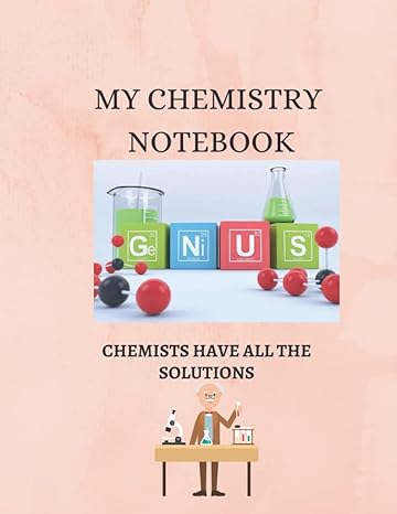 my chemistry notebook chemists have all the solutions 1st edition maria renee 979-8797345565