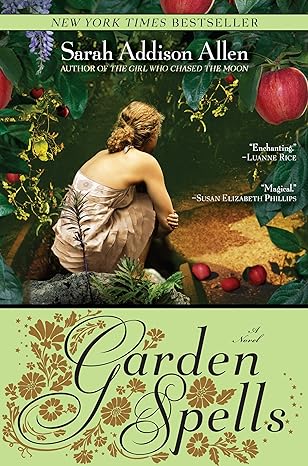 garden spells a novel  sarah addison allen 055338483x, 978-0553384833
