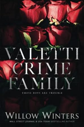 valetti crime family those boys are trouble  willow winters 979-8835098941