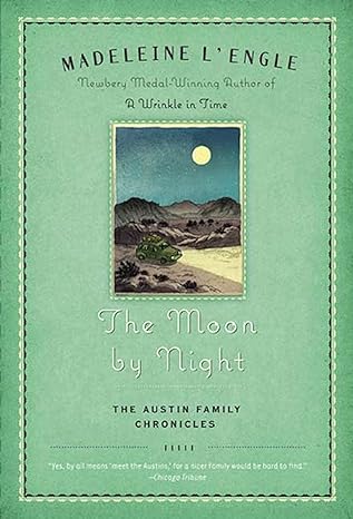 the moon by night the austin family chronicles  madeleine lengle 0312379323, 978-0312379322