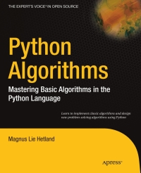 python algorithms mastering basic algorithms in the python language 1st edition magnus lie hetland