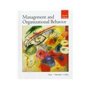 management and organizational behavior 1st edition curtis w. cook,  phillip l. hunsaker , robert e.  coffey