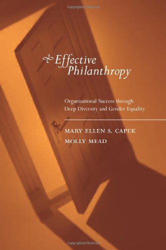 effective philanthropy organizational success through deep diversity and gender equality 1st edition mary