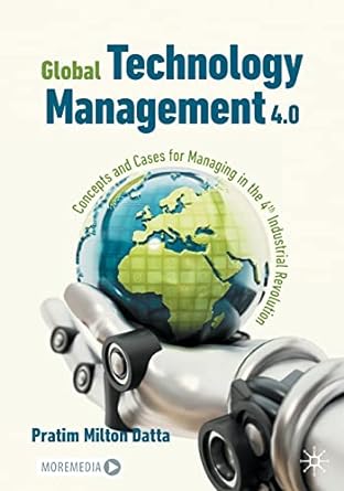 global technology management 4 0 1st edition pratim milton datta 3030969282, 978-3030969288