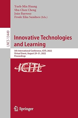 innovative technologies and learning 5th international conference icitl 2022 virtual event august 29 31 2022