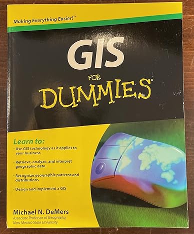 gis for dummies 1st edition michael n. demers 0470236825, 978-0470236826