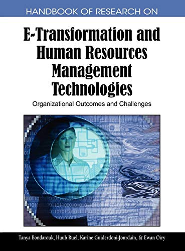 Handbook Of Research On E Transformation And Human Resources Management Technologies Organizational Outcomes And Challenges