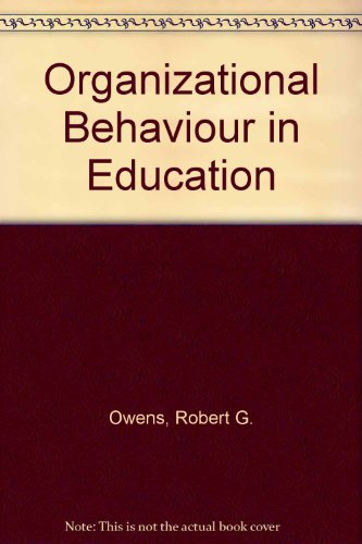 organizational behavior in education 3rd edition owens, robert g 0136410936, 9780136410935