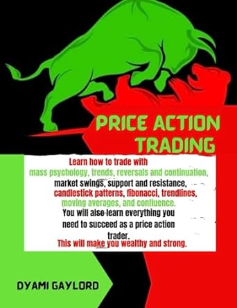 price action trading learn how to trade with mass psychology trends reversals and continuation market swings