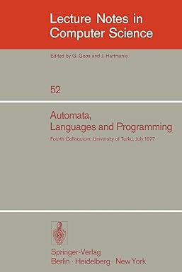 automata languages and programming  colloquium university of turku finnland july 18 22 1977 lncs 52 1st