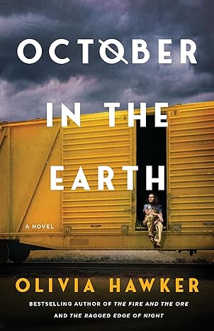 october in the earth a novel  olivia hawker 1662511094, 978-1662511097