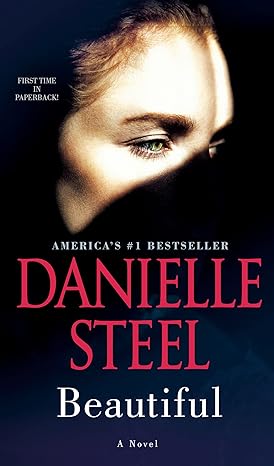 beautiful a novel  danielle steel 1984821660, 978-1984821669