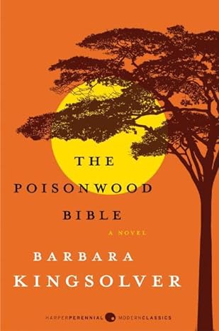 the poisonwood bible a novel  barbara kingsolver 0061577073, 978-0061577079
