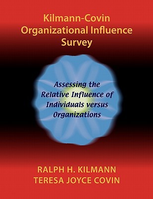 kilmann covin organizational influence survey assessing the relative influence of individual versus
