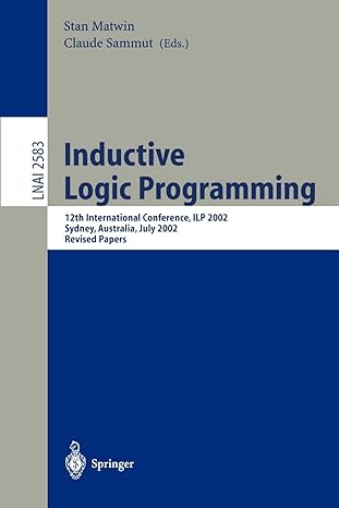 inductive logic programming 12th international conference ilp 2002 sydney australia july 9 11 2002 revised