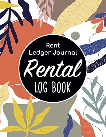 rental log book rent ledger journal agreement payment tracker and landlord rent receipts/monthly tracker
