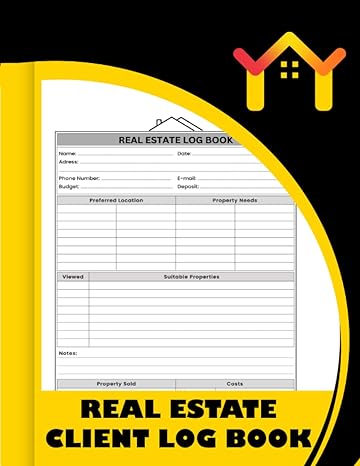 real estate client log book a simple tracker and organizer for real estate agents to keep track of
