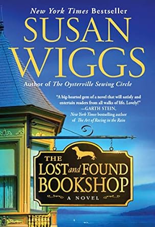 the lost and found bookshop a novel  susan wiggs 006291412x, 978-0062914125