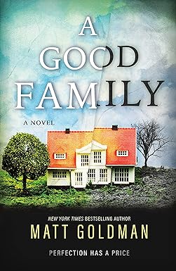 good family a novel  matt goldman 1250810175, 978-1250810175
