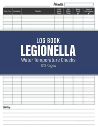 log book legionella water temperature checks risk assessment record book from legionella bacteria 1st edition
