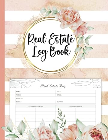 real estate log book real estate agent journal keep track of your potential client information commission