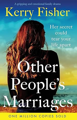 other people s marriages a gripping and emotional family drama  kerry fisher 1800196431, 978-1800196438