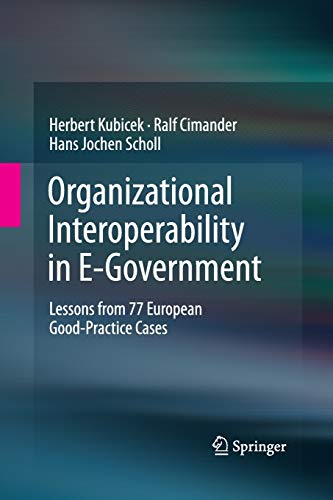 organizational interoperability in e government lessons from 77 european good practice cases 2011 edition