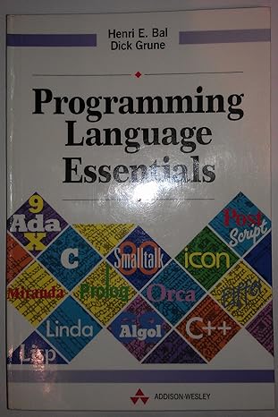 programming language essentials 1st edition henri bal, dick grune 0201631792, 978-0201631791