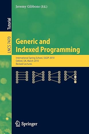 generic and indexed programming lncs 7470 1st edition jeremy gibbons 3642322018, 978-3642322013