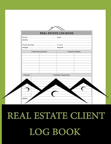 real estate client log book simple method for managing client names contact information property needs and