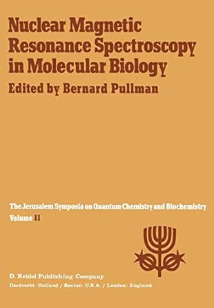 nuclear magnetic resonance spectroscopy in molecular biology the jerusalem symposia on quantum chemistry and