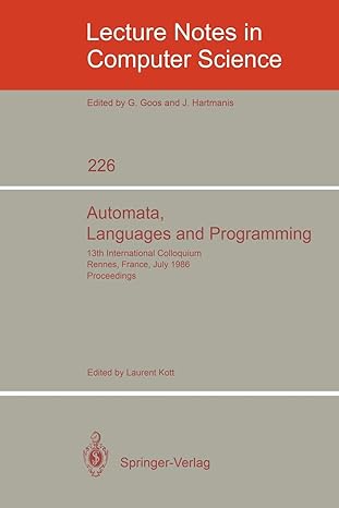 automata languages and programming 13th international colloquium rennes france july 15 19 1986 proceedings