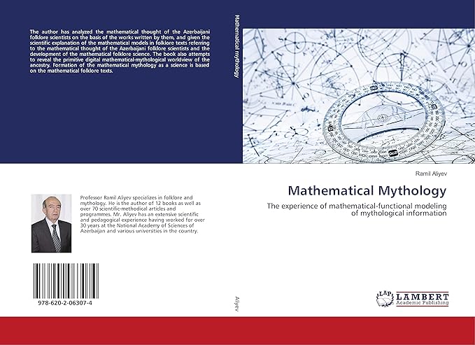 mathematical mythology the experience of mathematical functional modeling of mythological information 1st