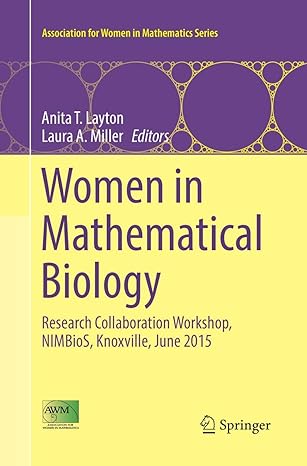 women in mathematical biology research collaboration workshop nimbios knoxville june 2015 1st edition anita