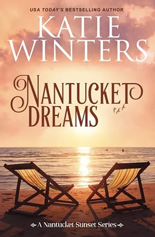 nantucket dreams  katie winters 979-8395171528