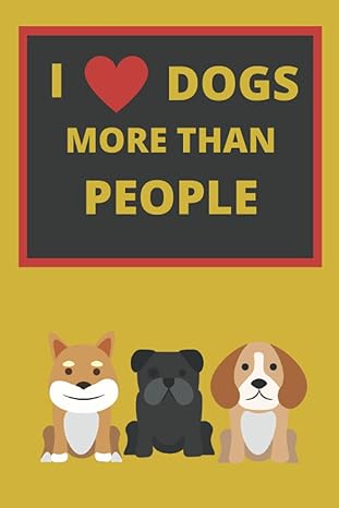 i love dogs more than people boarding kennels client data log book 1st edition rina rose b0b3wg9693